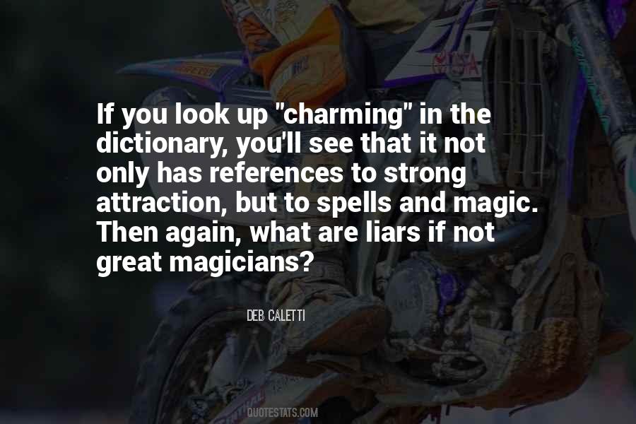 Quotes About Magic Spells #101846