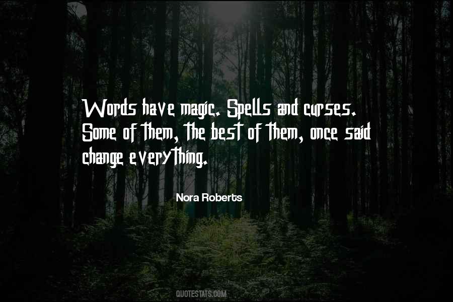 Quotes About Magic Spells #225264
