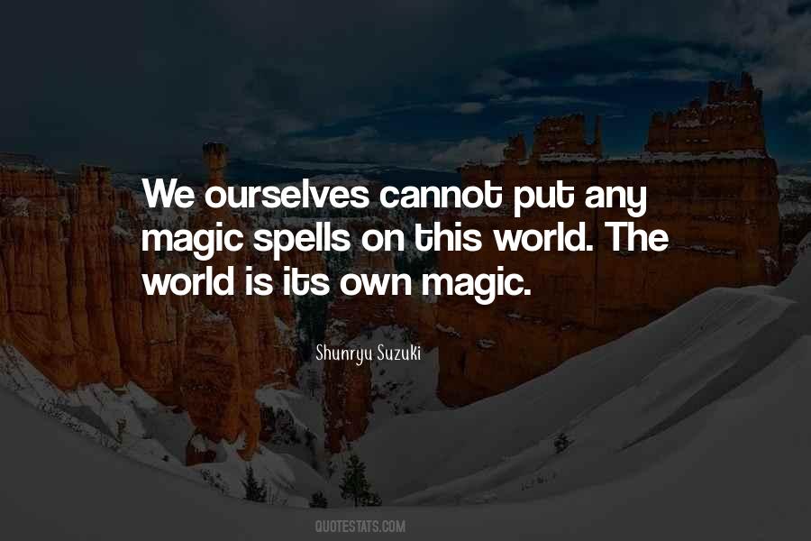 Quotes About Magic Spells #303940