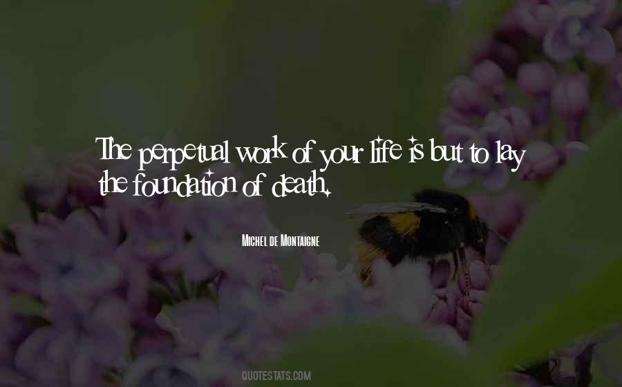 Death Life Work Quotes #25271