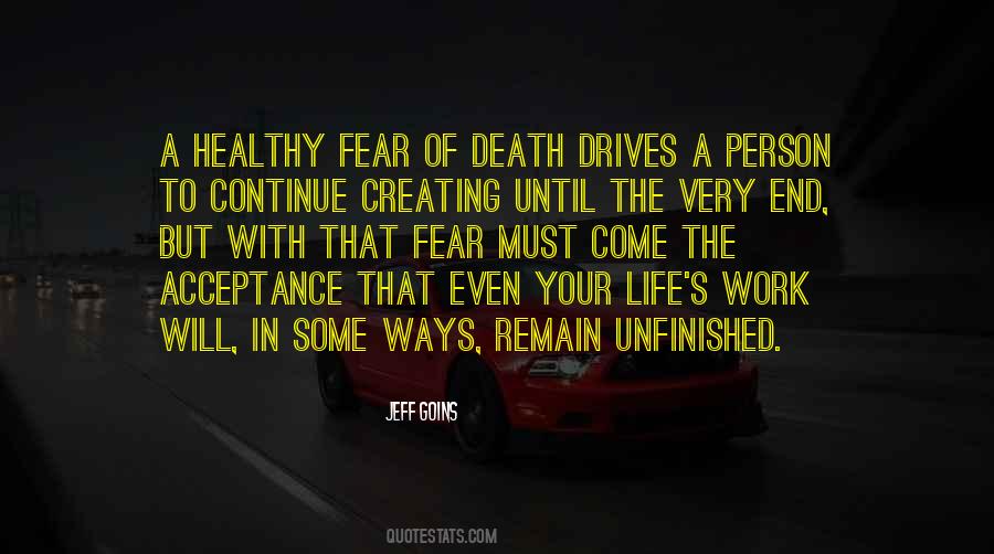 Death Life Work Quotes #837294