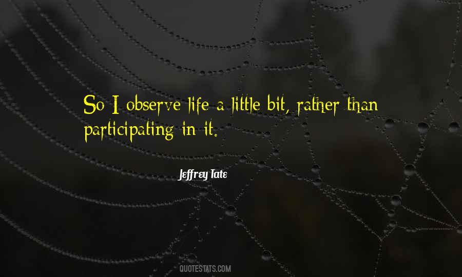 Quotes About Participating #1050789