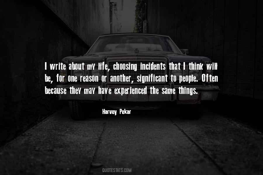 Quotes About Incidents #143797