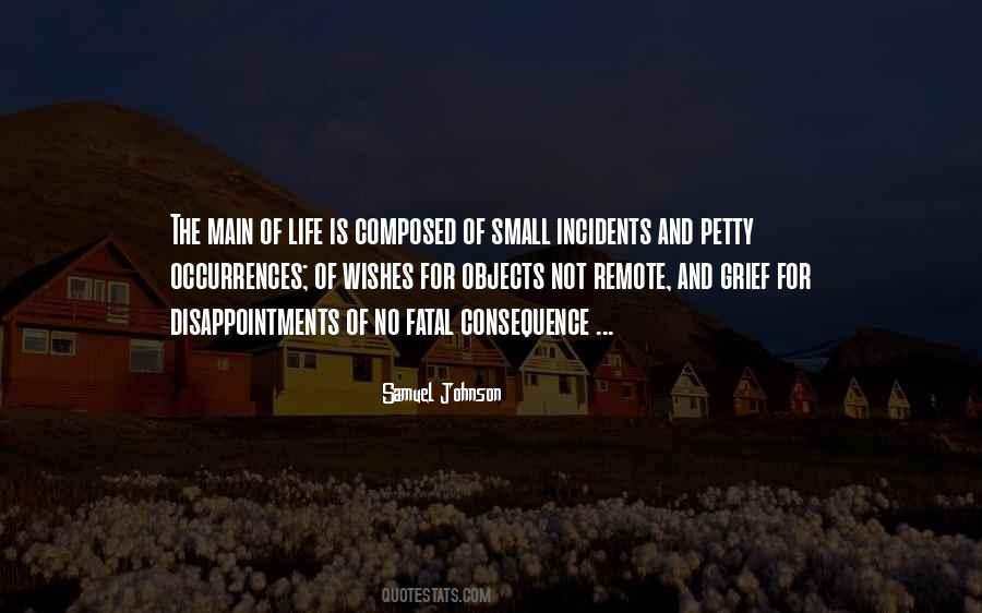 Quotes About Incidents #889351