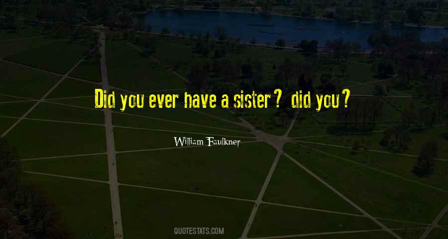 Quotes About A Sister #68107 Quotes About A Sister #68107