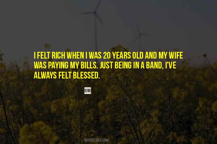 Quotes About Paying My Bills #1566657