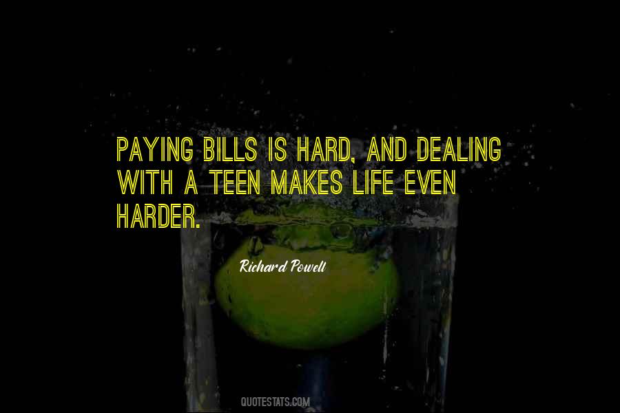 Quotes About Paying My Bills #264813