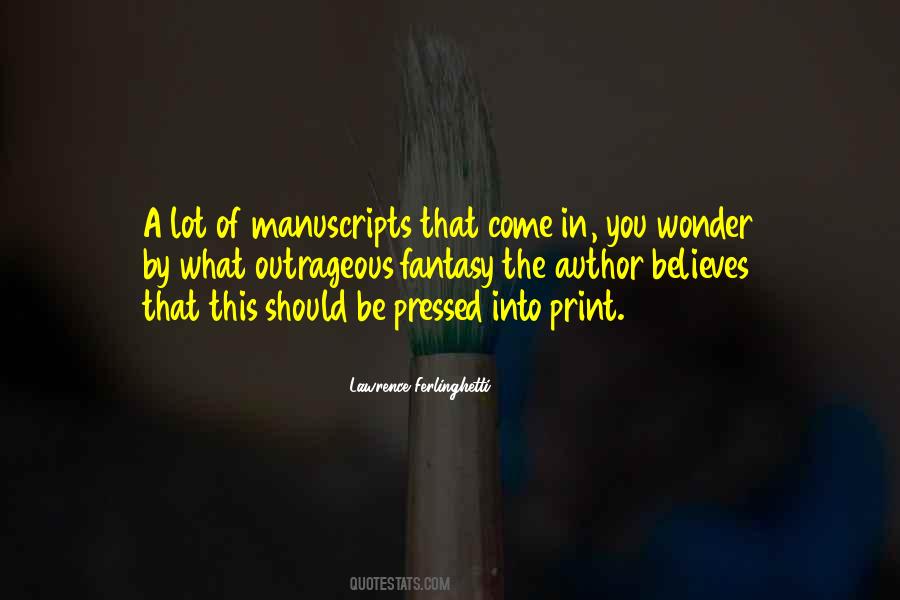 Quotes About Manuscripts #389669