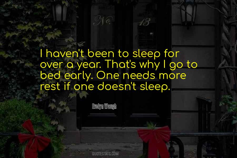 Quotes About Bed Rest #1475668