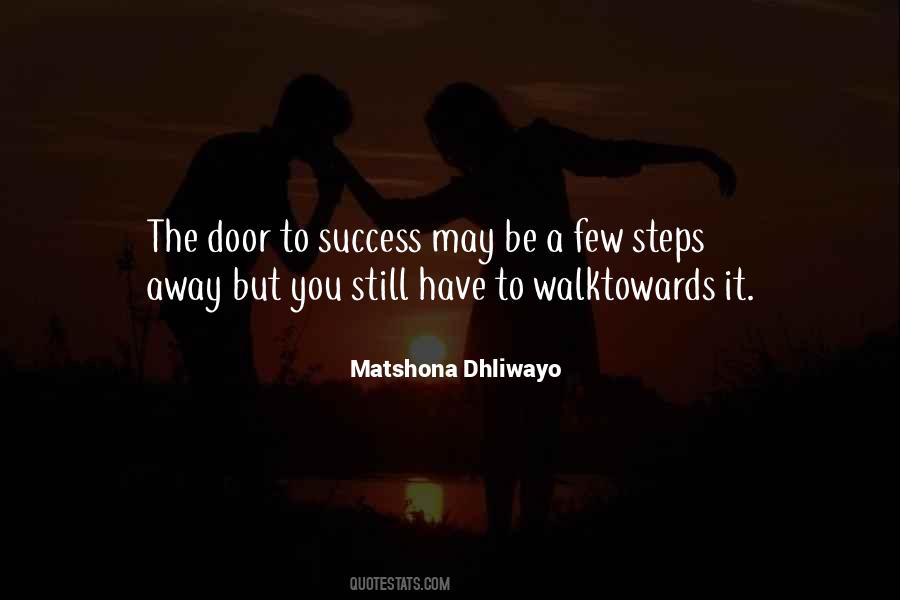 Quotes About Steps To Success #314873