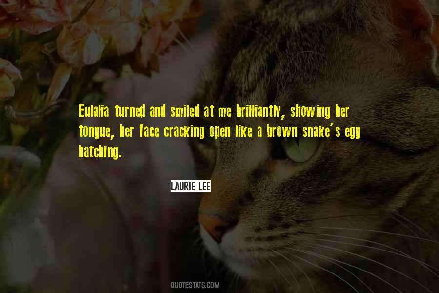 Quotes About Hatching #568743