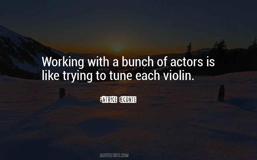 Quotes About Actors #1838092