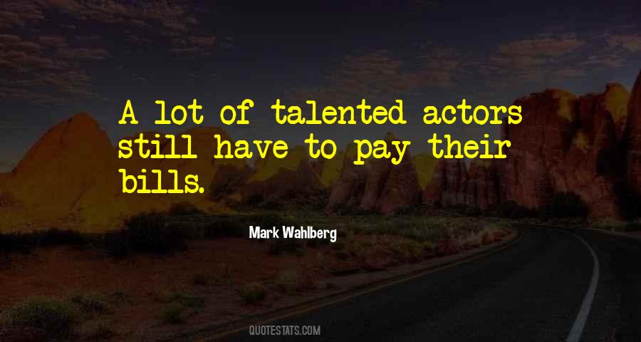 Quotes About Actors #1842197