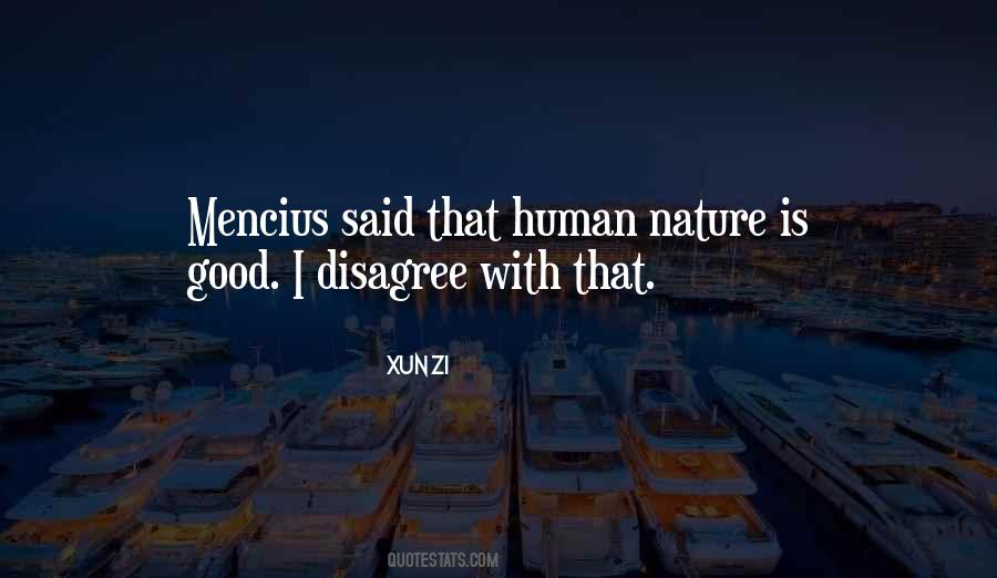 Quotes About Human Nature Good #1085597