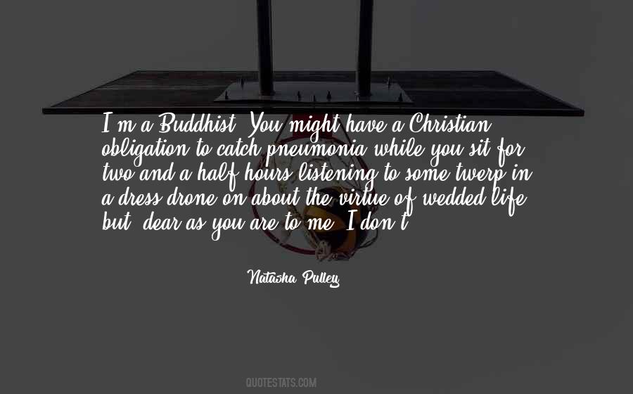 Quotes About Buddhist Religion #1754996