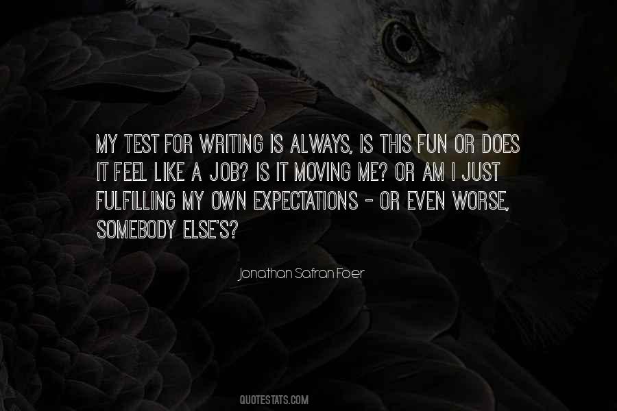 Quotes About Fulfilling Expectations #261896