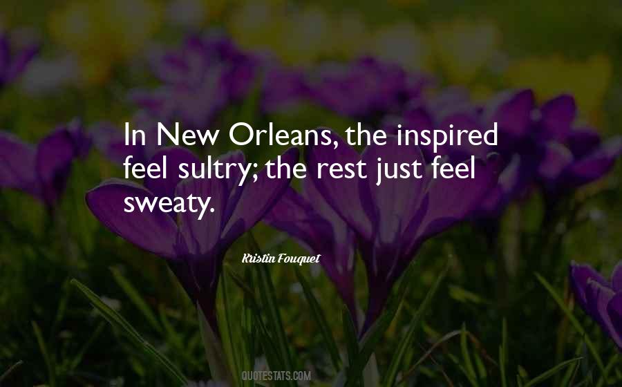 Quotes About New Orleans #1266009