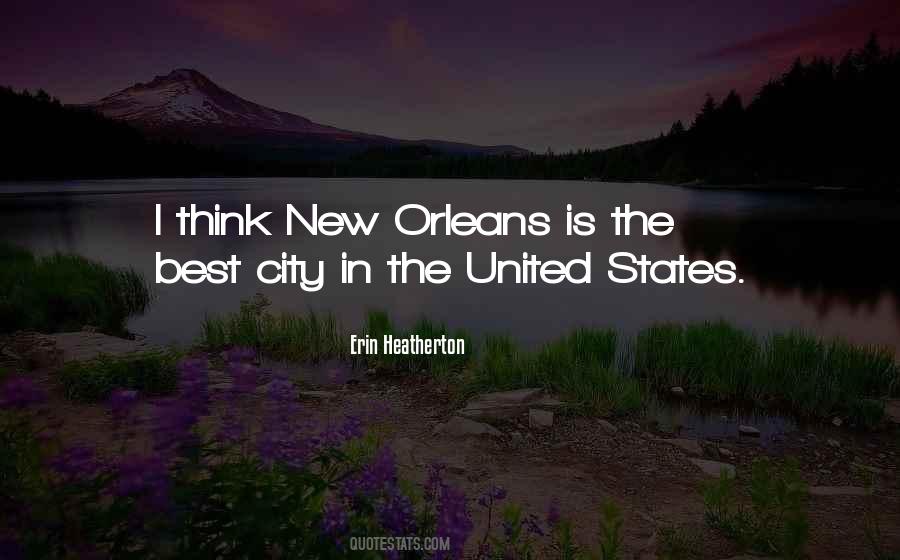 Quotes About New Orleans #1290313