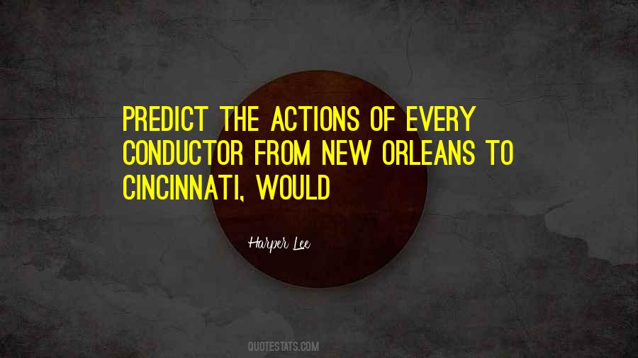 Quotes About New Orleans #1337142