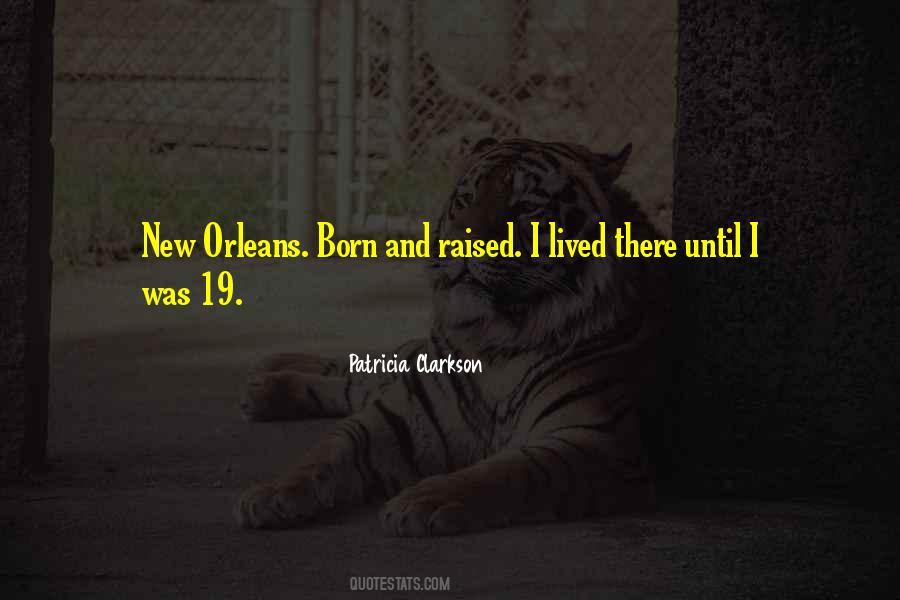 Quotes About New Orleans #1364040