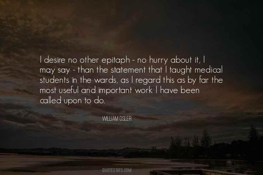 Quotes About Medical Education #1478061