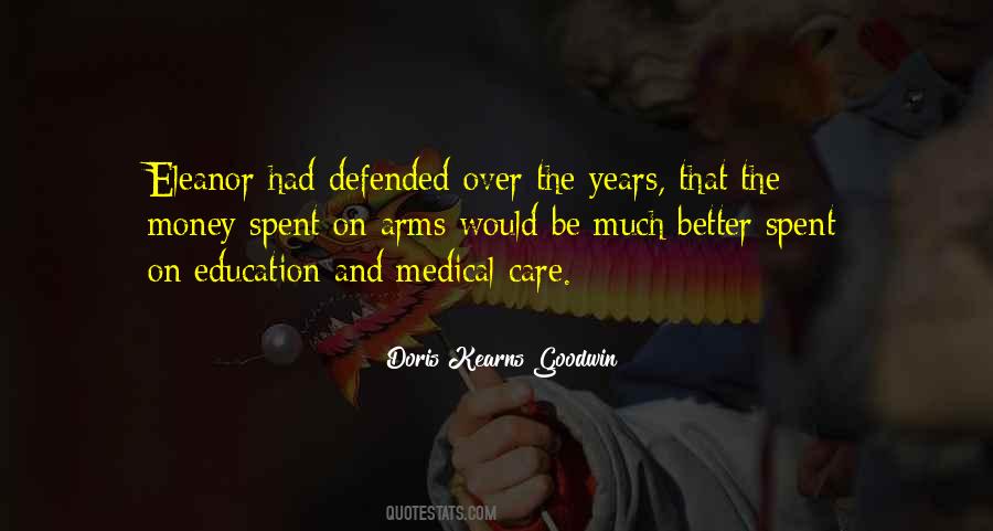 Quotes About Medical Education #634100
