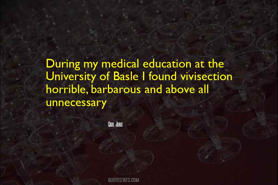 Quotes About Medical Education #715530