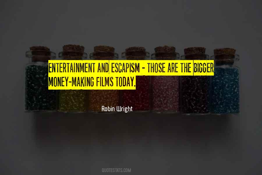 Quotes About Money Making #1207573
