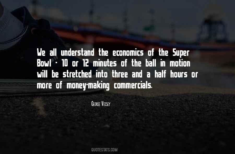 Quotes About Money Making #1479694