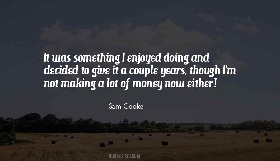Quotes About Money Making #173748 Quotes About Money Making #173748