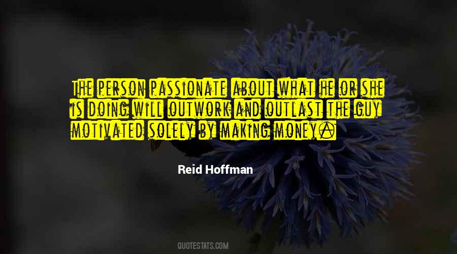 Quotes About Money Making #5849