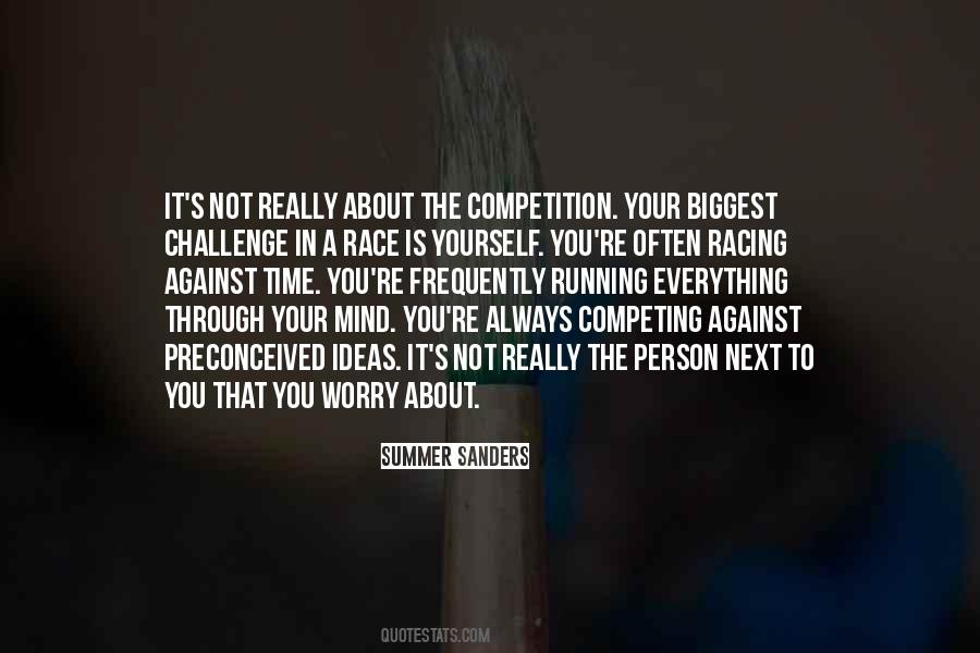Quotes About Competing Against Yourself #1132324