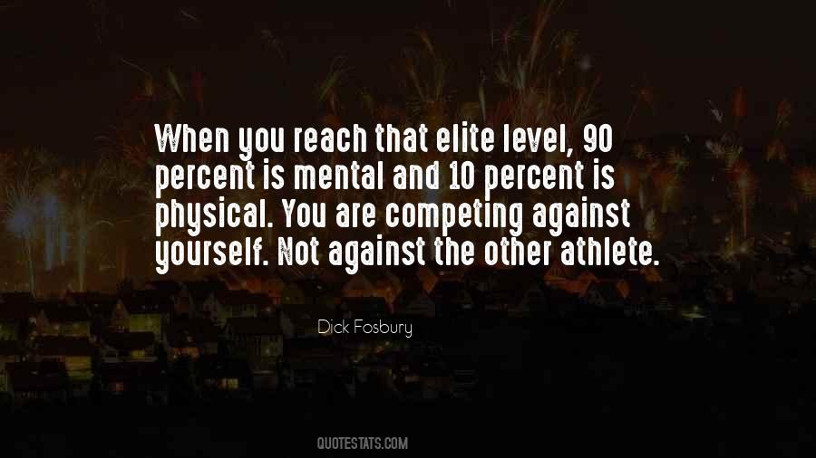 Quotes About Competing Against Yourself #297002