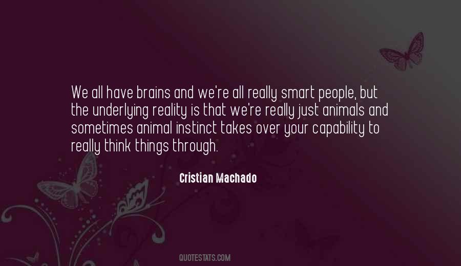 Quotes About Animal Instinct #1139598