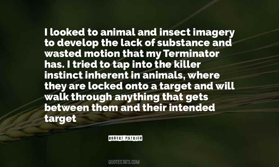 Quotes About Animal Instinct #1150674