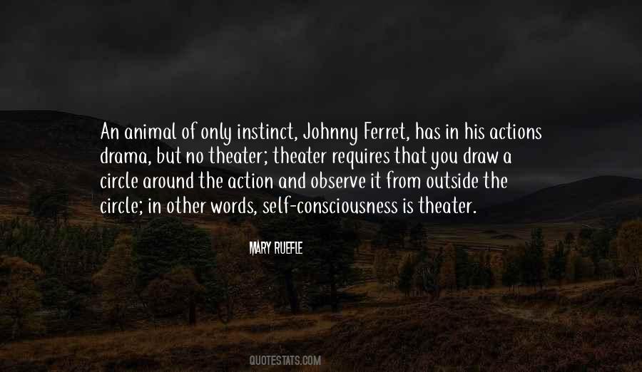 Quotes About Animal Instinct #1157546