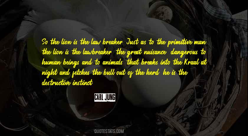 Quotes About Animal Instinct #143067