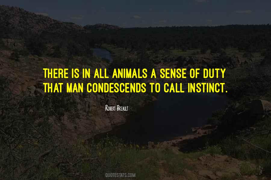 Quotes About Animal Instinct #992283