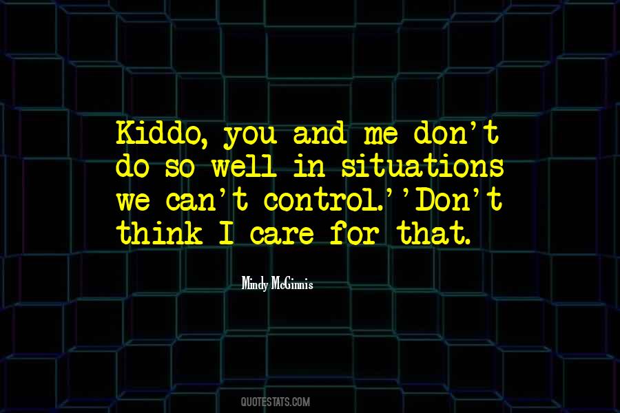 Quotes About Life And Control #108849