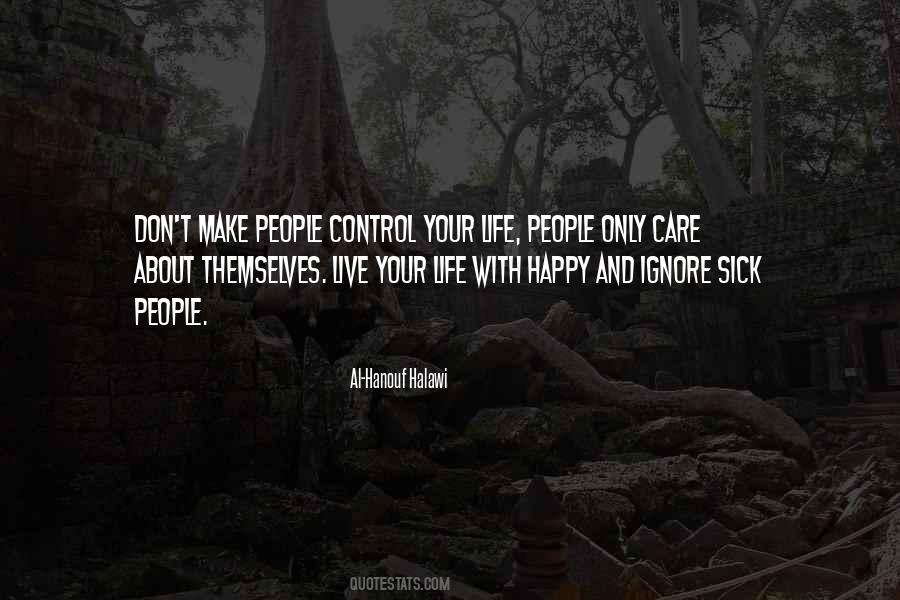 Quotes About Life And Control #71288