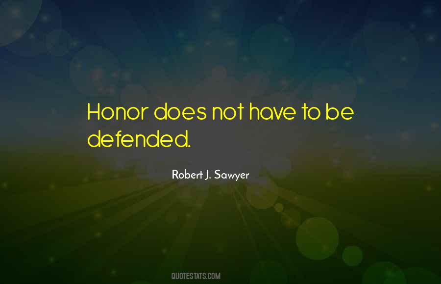 Quotes About Honor #1870320