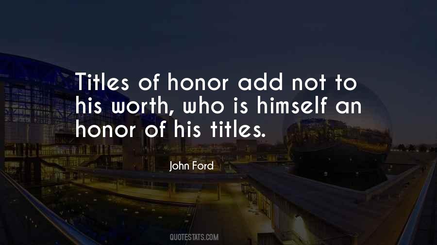 Quotes About Honor #40525 Quotes About Honor #40525