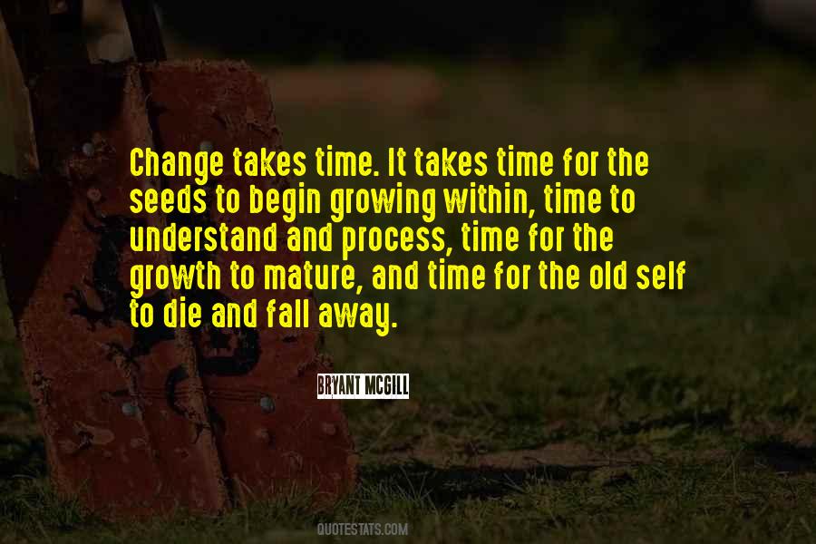 Quotes About Growth And Maturity #1447424