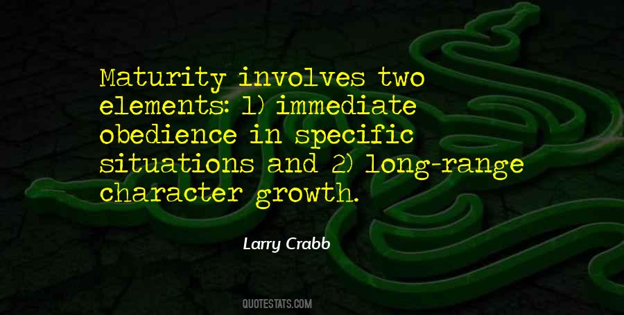 Quotes About Growth And Maturity #184306