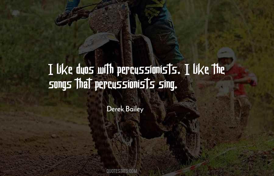 Quotes About Percussionists #1669093