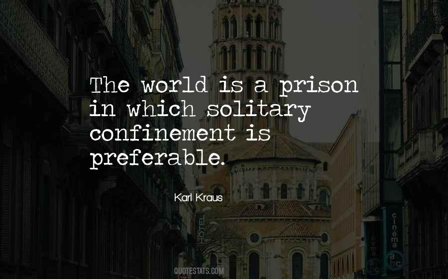 Quotes About Prison Life #286137