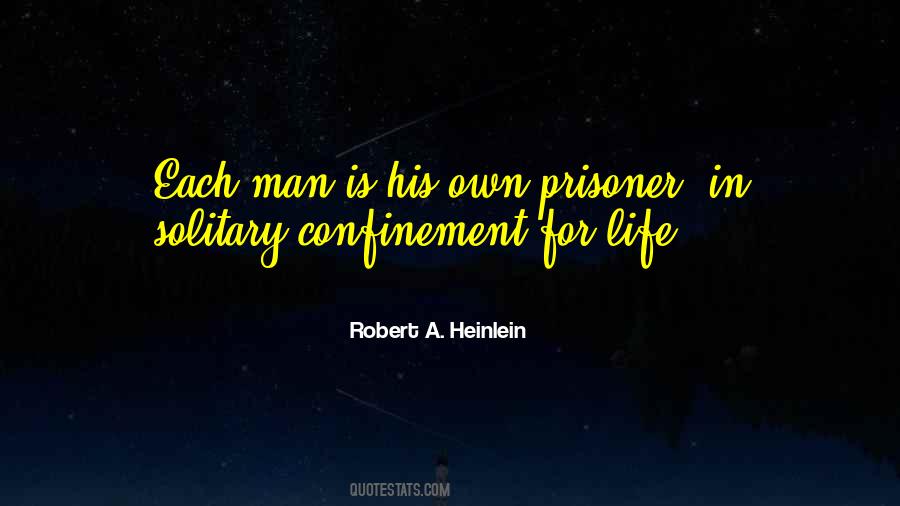 Quotes About Prison Life #871548