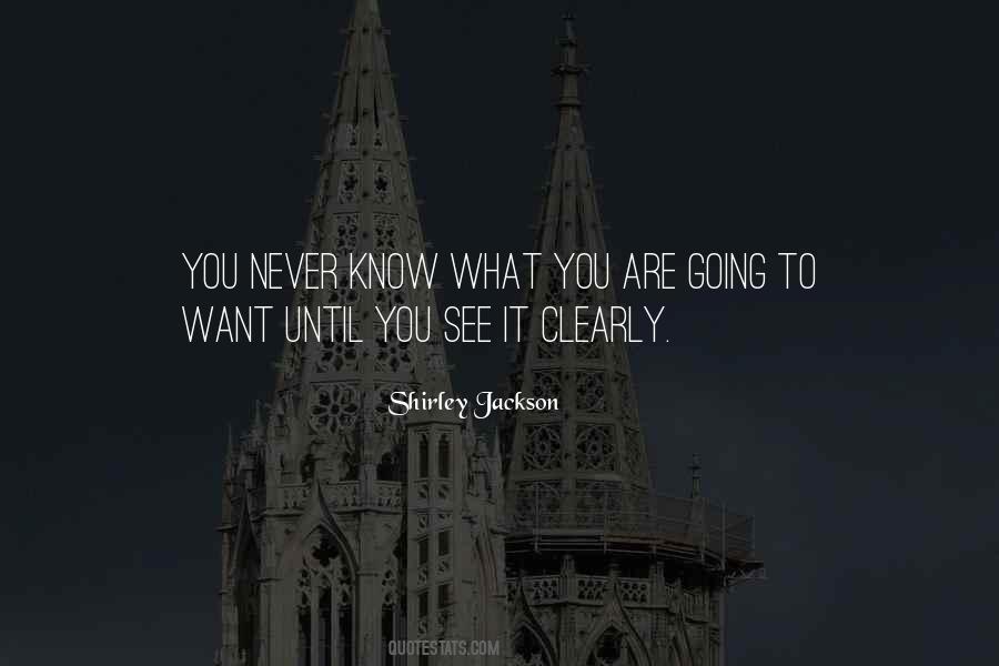 Quotes About What You Want #20346 Quotes About What You Want #20346