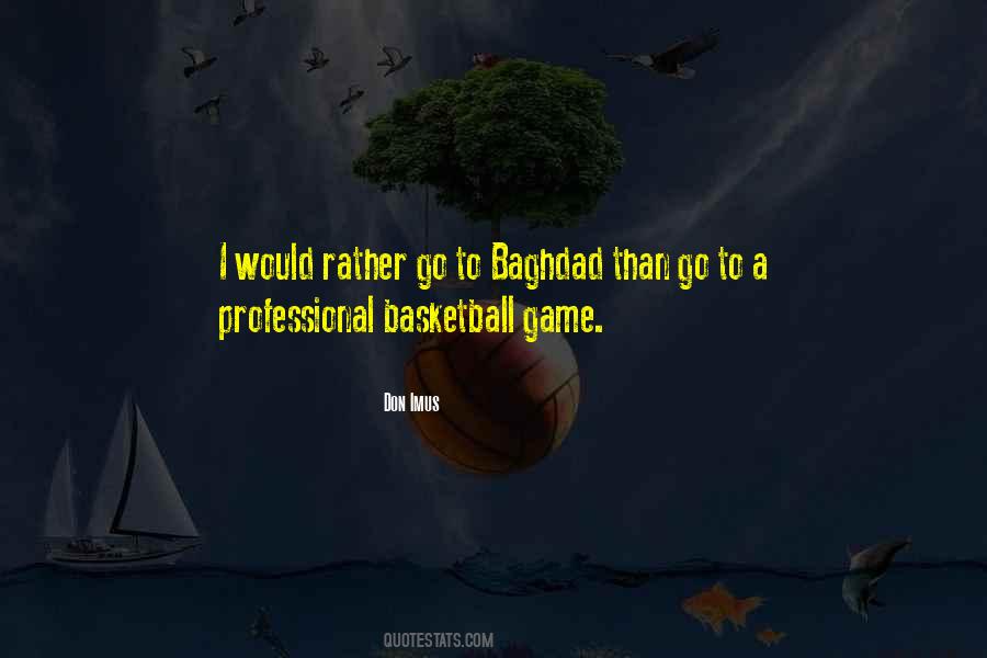 Quotes About Baghdad #1315869