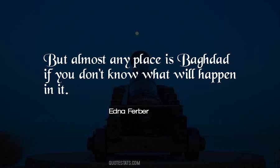 Quotes About Baghdad #1332948